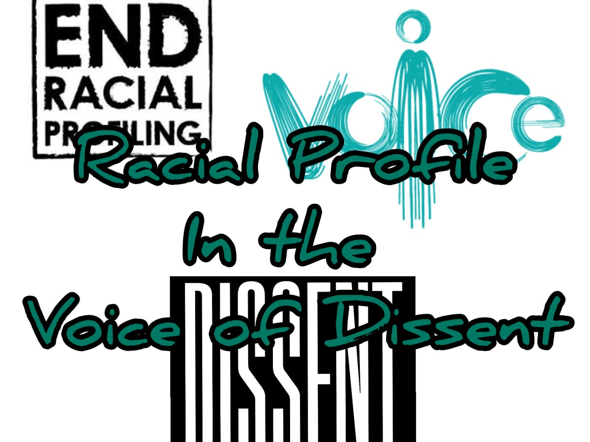 Racial Profile in the Voice of&nbsp;Dissent